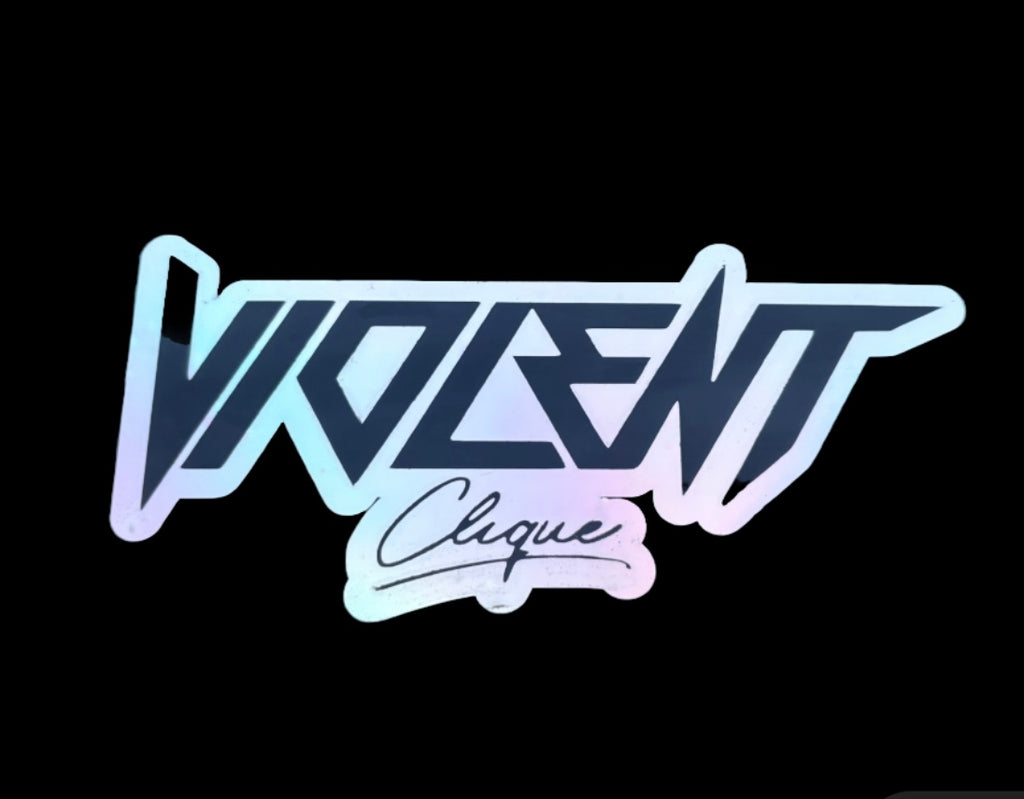 Violent clique holographic sticker image 0