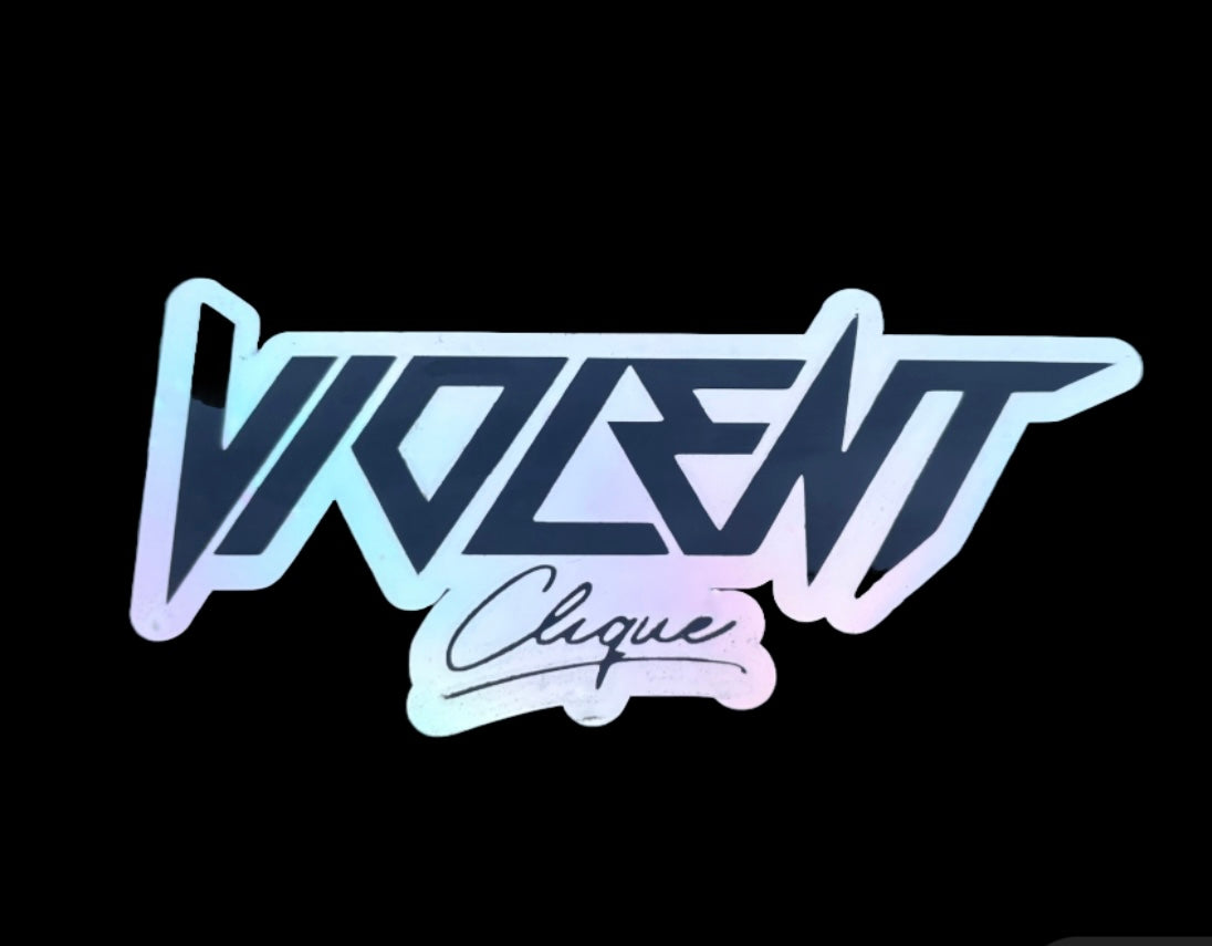 Violent clique holographic sticker image 0